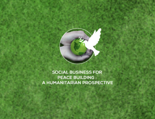 Social Business for Peace Building: A Humanitarian Prospective